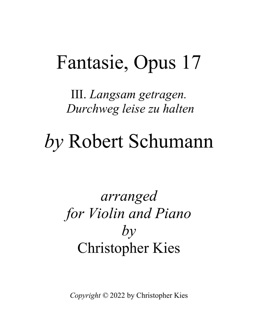 Fantasie Opus 17, III. by Robert Schumann, arranged for violin and piano Chamber Music scores gallery preview page 1