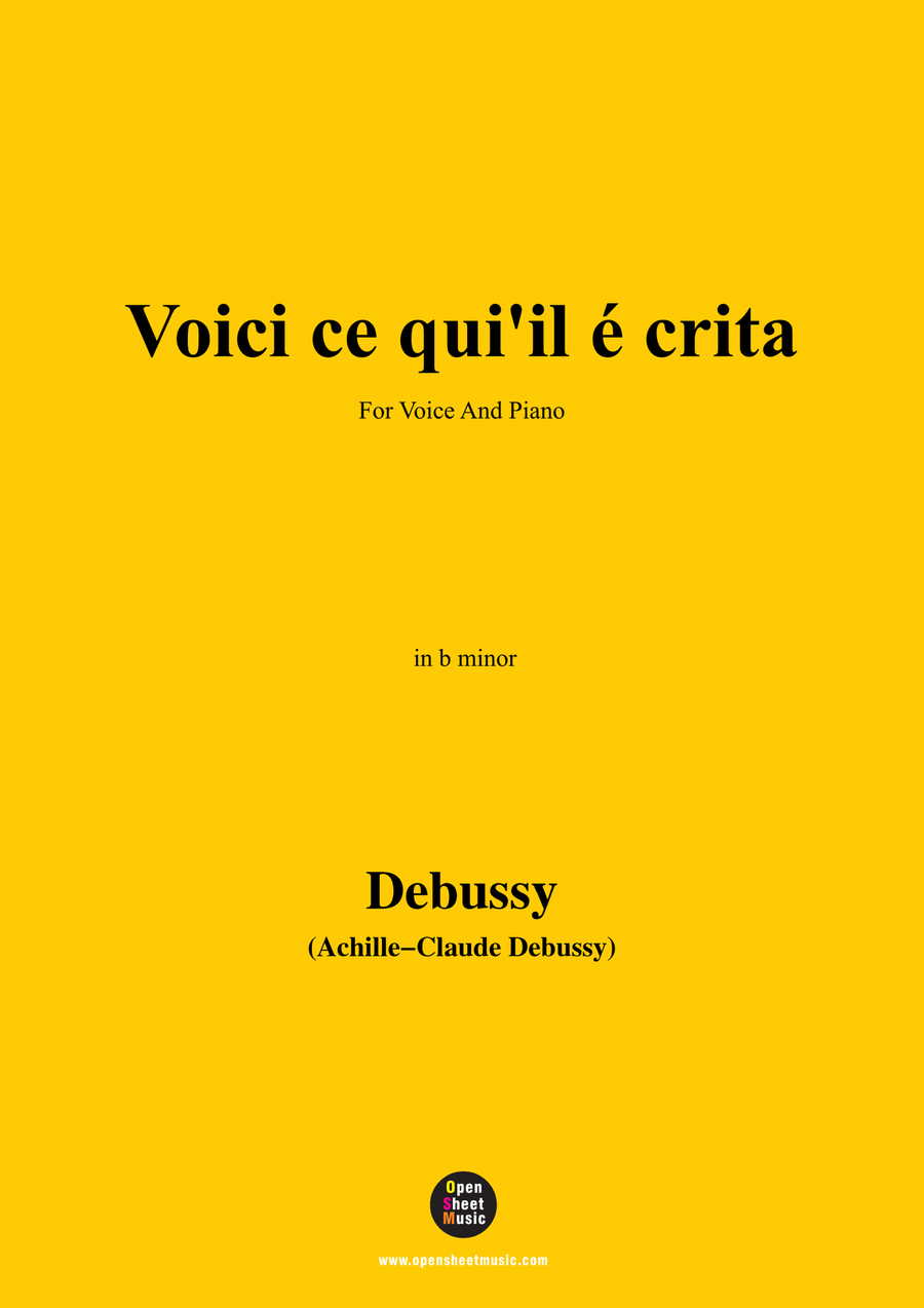 Debussy-Voici ce quiil e crita,in b minor Piano, Vocal scores gallery preview page 1