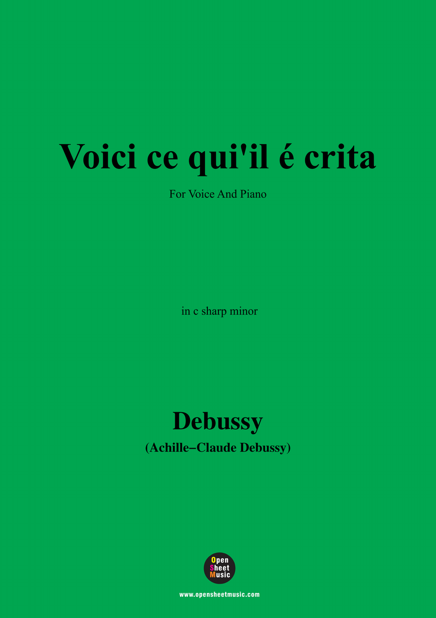 Debussy-Voici ce quiil e crita,in c sharp minor Piano, Vocal scores gallery preview page 1