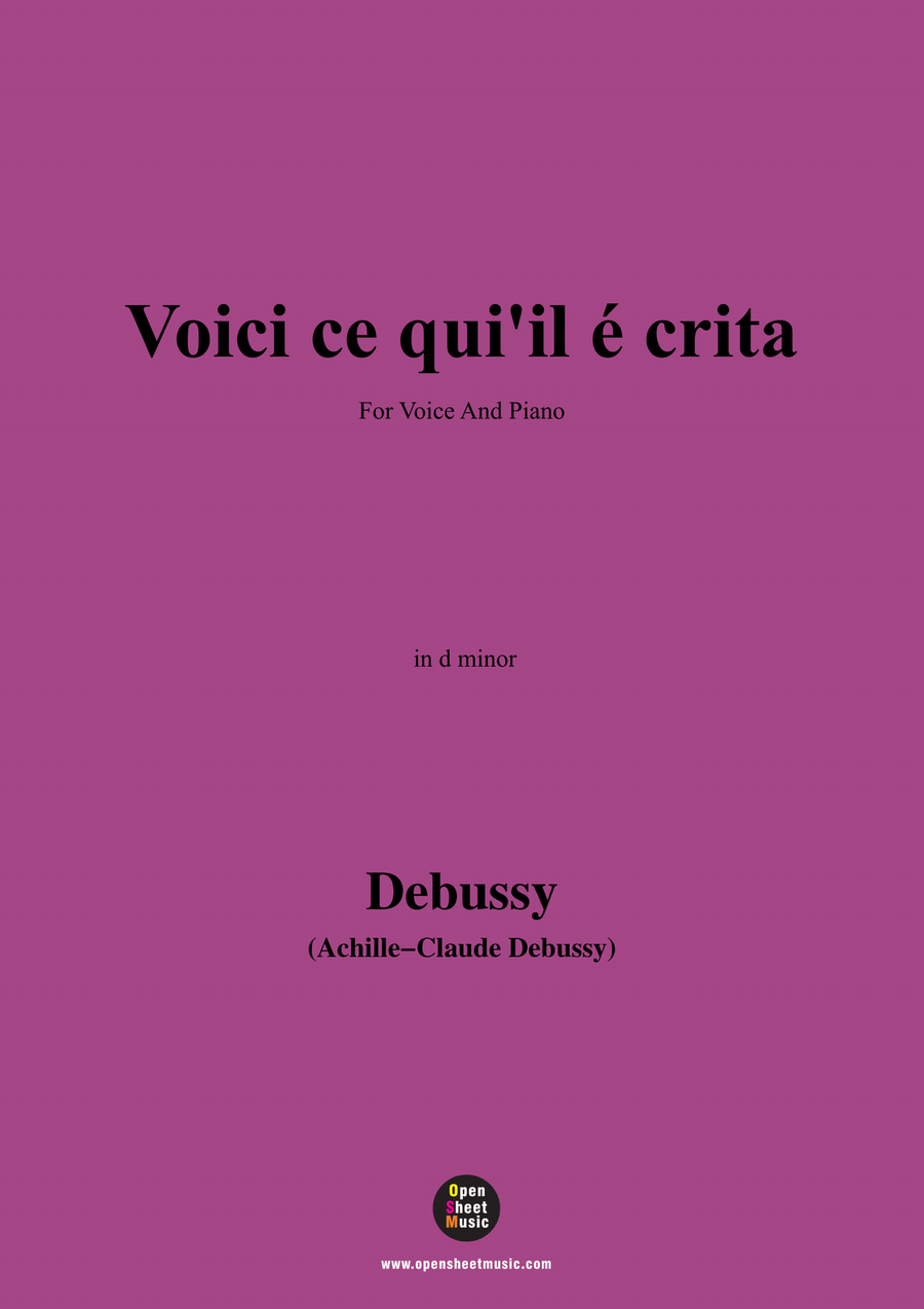 Debussy-Voici ce quiil e crita,in d minor Piano, Vocal scores gallery preview page 1