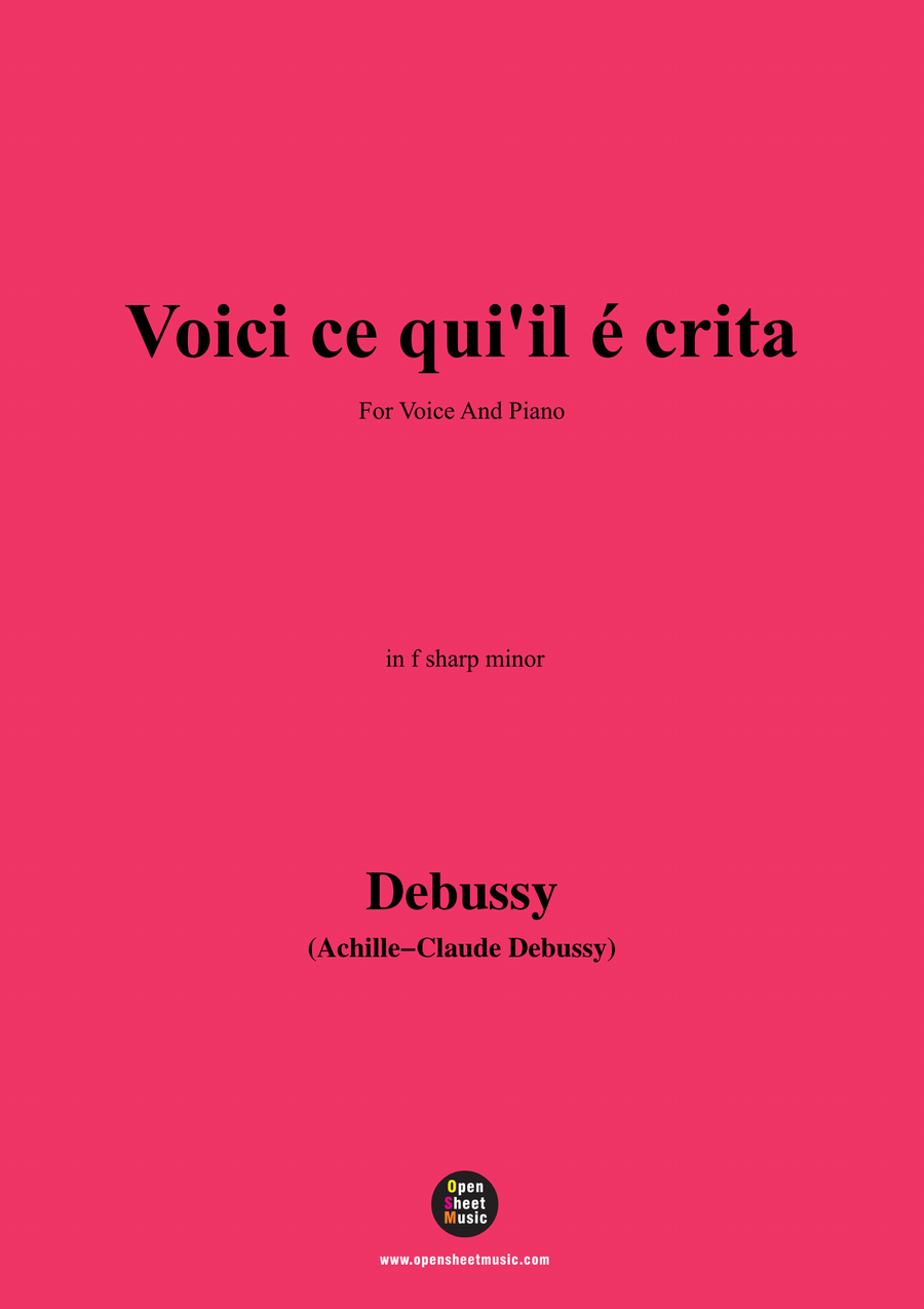 Debussy-Voici ce quiil e crita,in f sharp minor Piano, Vocal scores gallery preview page 1