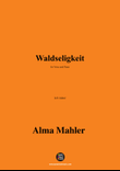 Alma Mahler-Waldseligkeit,in b minor