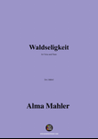 Alma Mahler-Waldseligkeit,in e minor