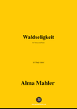 Alma Mahler-Waldseligkeit,in f sharp minor