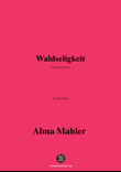 Alma Mahler-Waldseligkeit,in e flat minor
