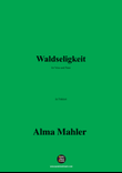 Alma Mahler-Waldseligkeit,in f minor