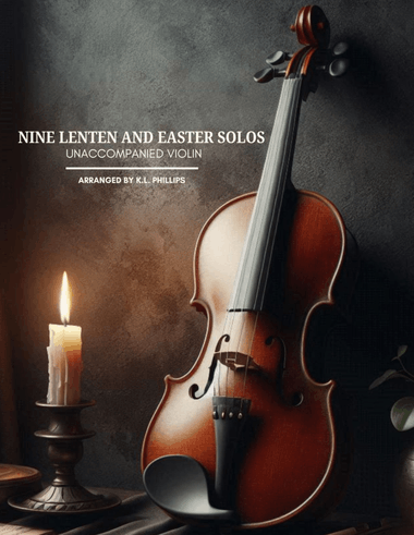 Nine Lenten and Easter Solos - Unaccompanied Violin
