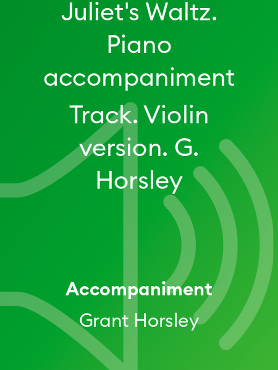 Juliet's Waltz. Piano accompaniment Track. Violin version. G. Horsley Violin Solo scores gallery preview page 1
