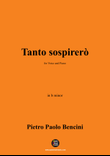 P. P. Bencini-Tanto sospirerò,in b minor