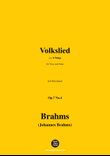 Brahms-Volkslied,Op.7 No.4,in b flat minor