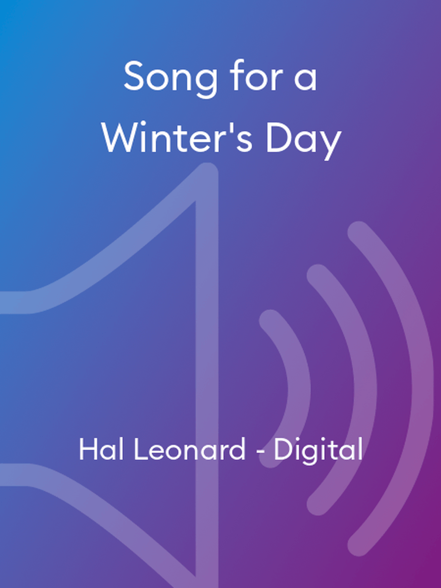 Song for a Winter's Day Song for a Winter's Day Choir scores gallery preview page 1
