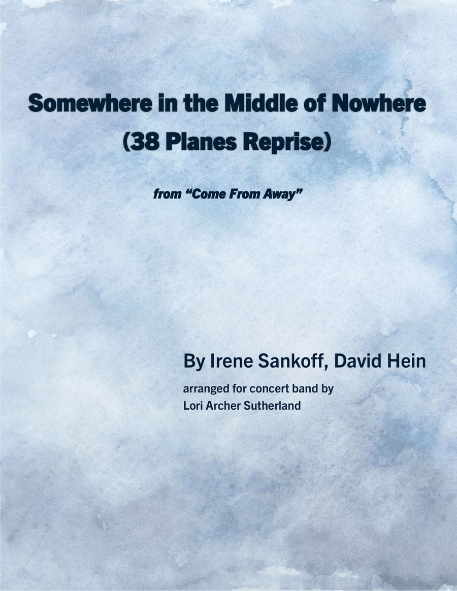 Somewhere In The Middle Of Nowhere (38 Planes Reprise) Concert Band scores gallery preview page 1