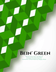 Bein' Green