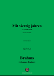 Brahms-Mit vierzig jahren,in b flat minor