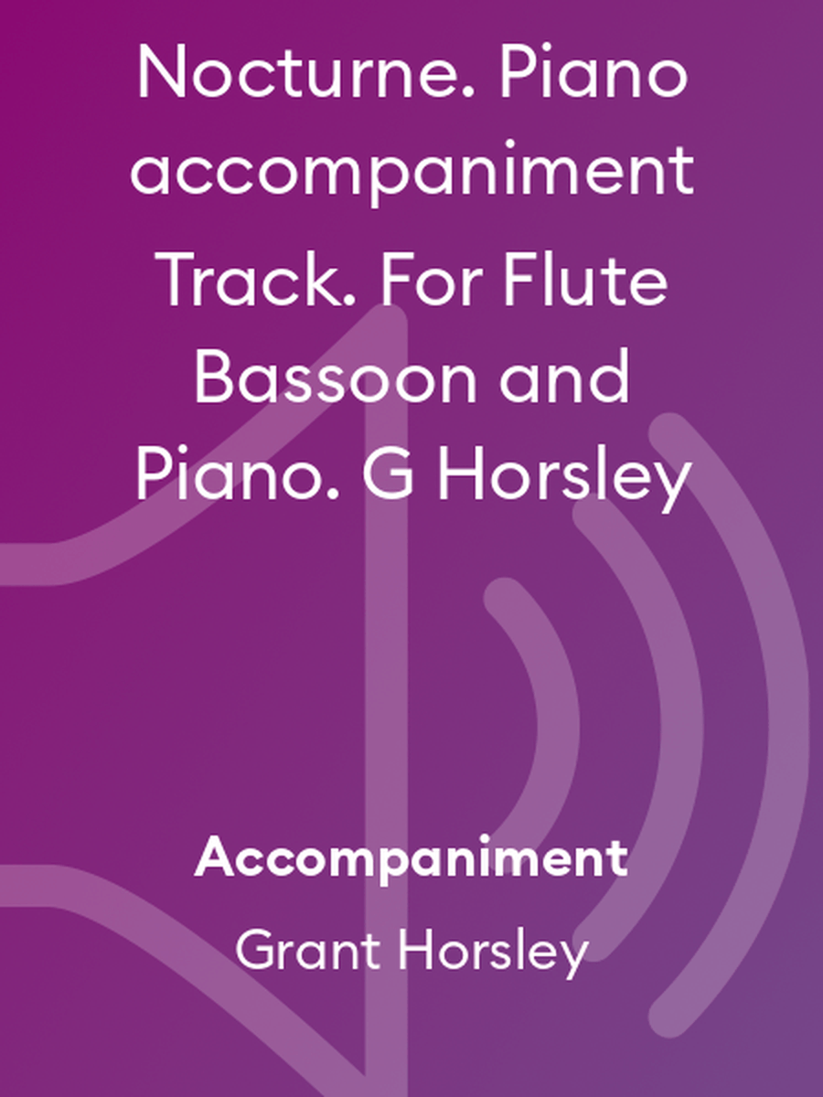 Nocturne. Piano accompaniment Track. For Flute Bassoon and Piano. G Horsley Chamber Music scores gallery preview page 1