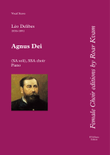 Delibes: Agnus Dei (SA soli, SSA choir and piano)