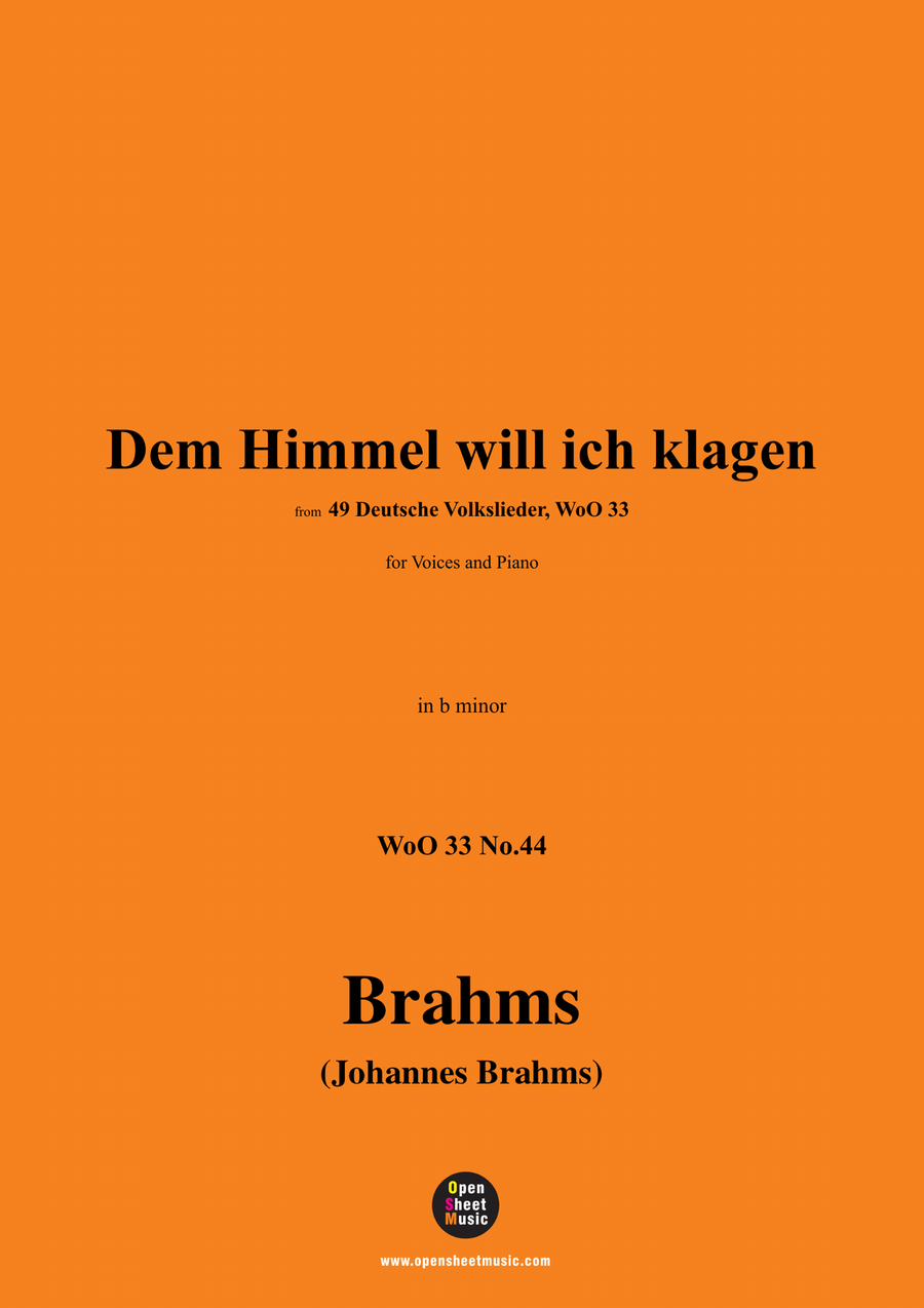 Brahms-Dem Himmel will ich klagen,in b minor Piano, Vocal scores gallery preview page 1