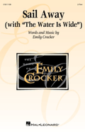 Sail Away (with “The Water Is Wide”)