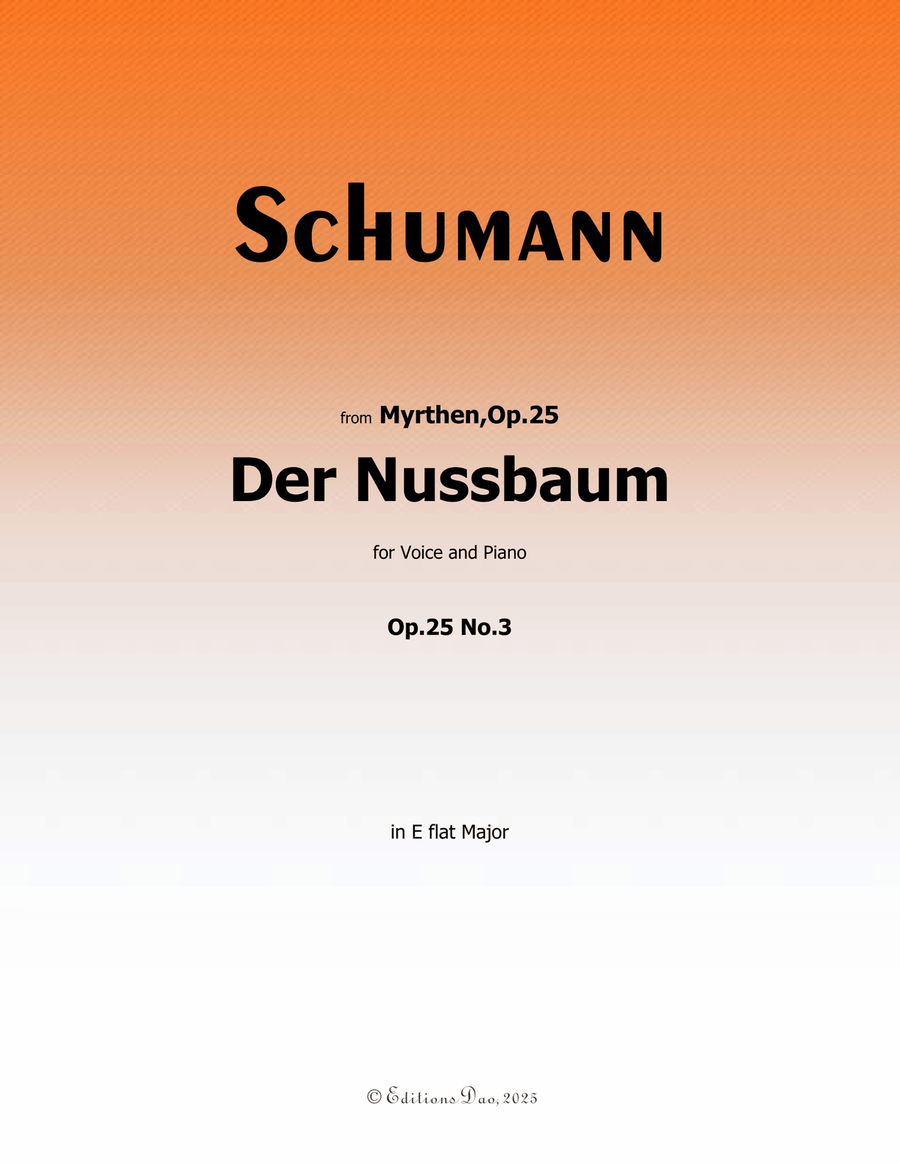 Der Nussbaum, by Schumann, Op.25 No.3, in E flat Major Piano, Vocal scores gallery preview page 1