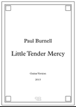 Little Tender Mercy, for guitar