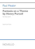 Fantasia On A Theme By Henry Purcell (for Brass Band) - Paul Mealor