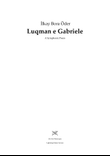 Luqman e Gabriele - A Symphonic Poem