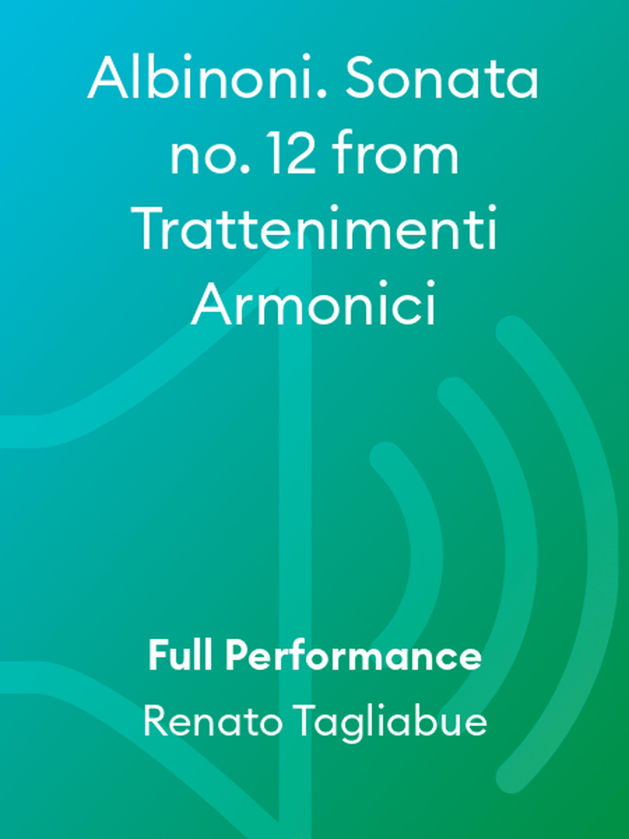 Albinoni. Sonata no. 12 from Trattenimenti Armonici Performance MP3 scores gallery preview page 1