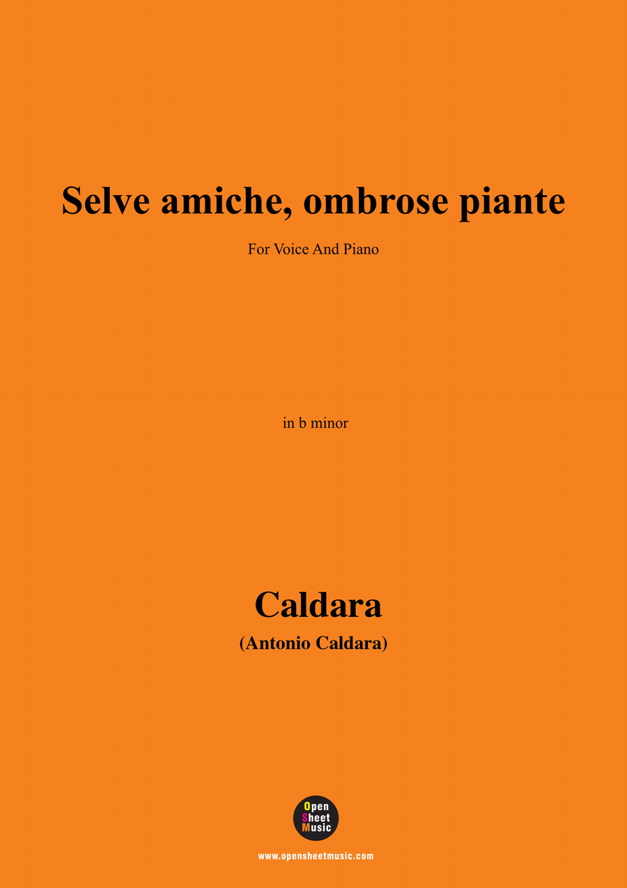 Caldara-Selve amiche,ombrose piante,in b minor Piano, Vocal scores gallery preview page 1