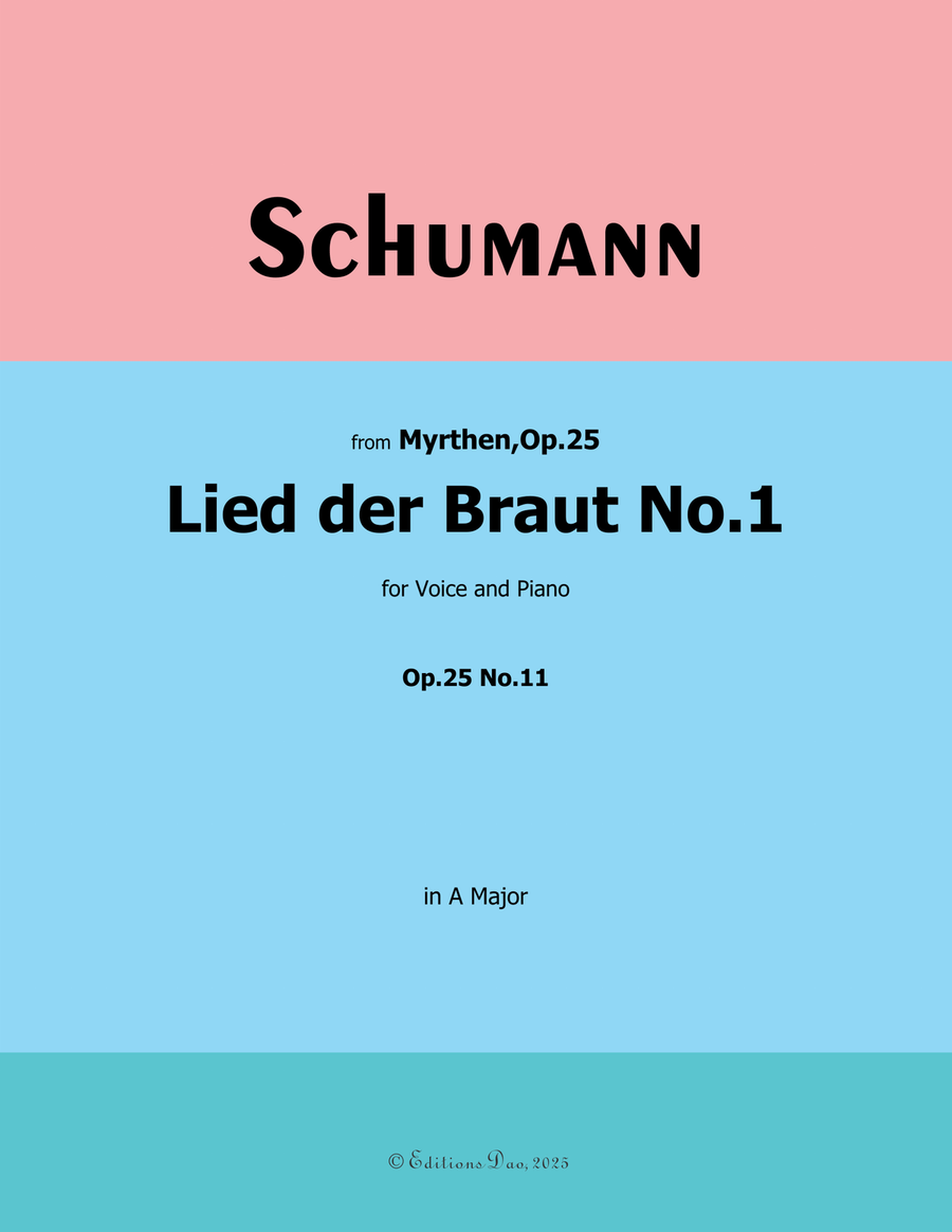 Lied der Braut No.1, by Schumann, Op.25 No.11, in A Major Piano, Vocal scores gallery preview page 1