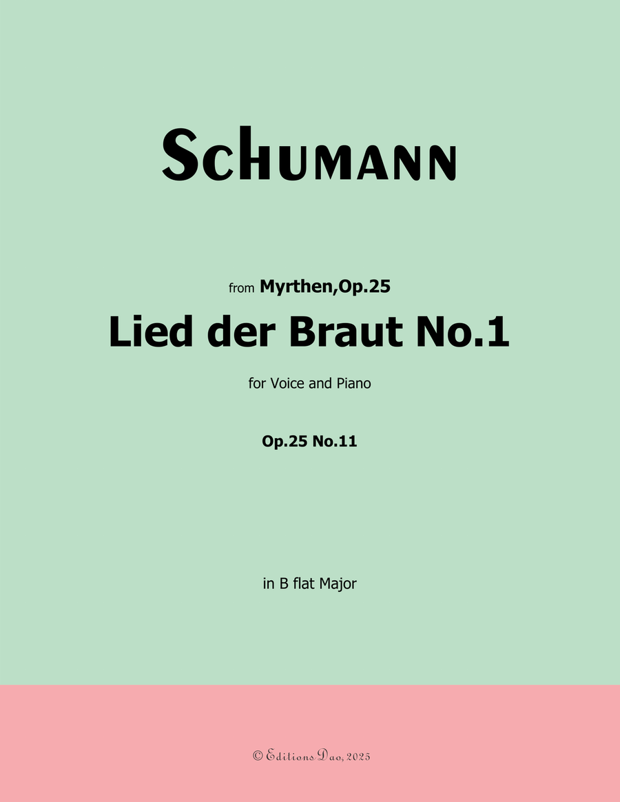 Lied der Braut No.1, by Schumann, Op.25 No.11, in B flat Major Piano, Vocal scores gallery preview page 1