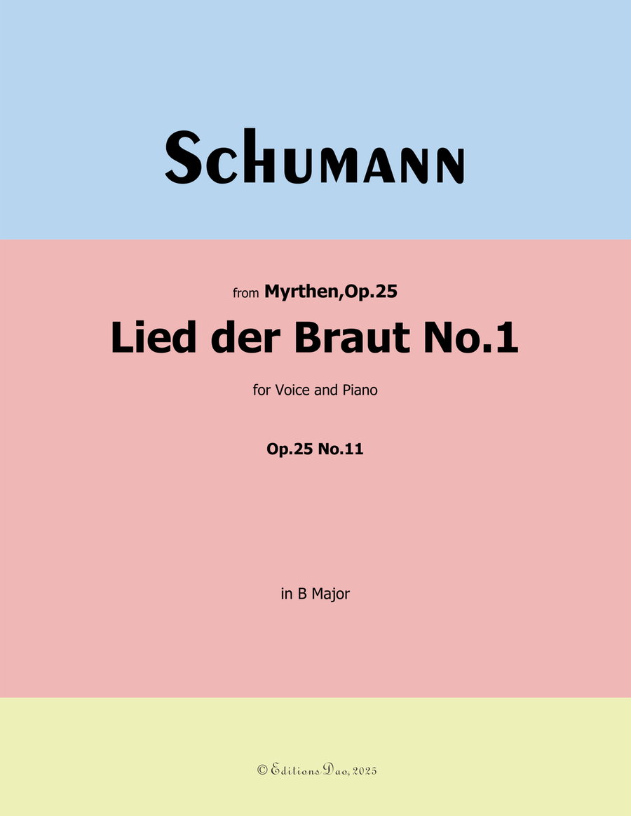Lied der Braut No.1, by Schumann, Op.25 No.11, in B Major Piano, Vocal scores gallery preview page 1