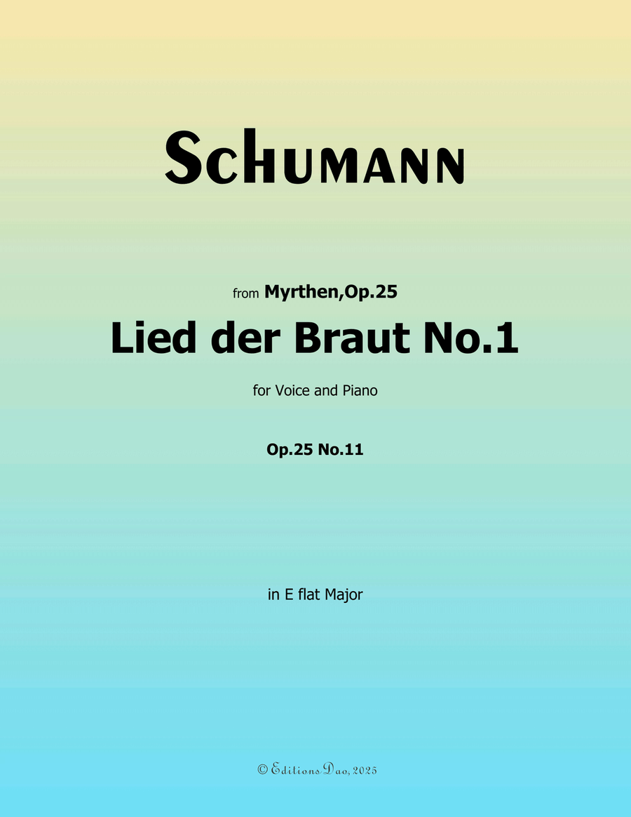 Lied der Braut No.1, by Schumann, Op.25 No.11, in E flat Major Piano, Vocal scores gallery preview page 1