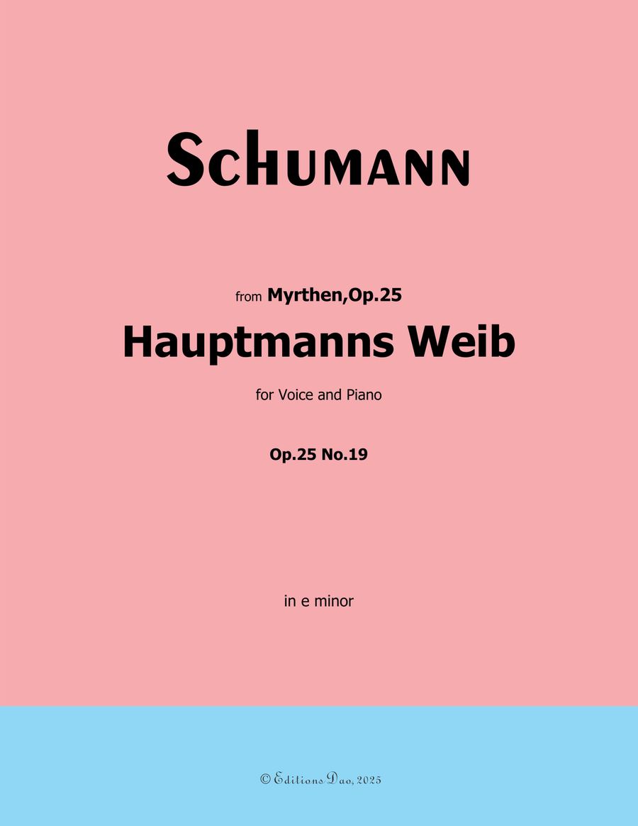 Hauptmanng Weib, by Schumann, Op.25 No.19, in e minor Piano, Vocal scores gallery preview page 1
