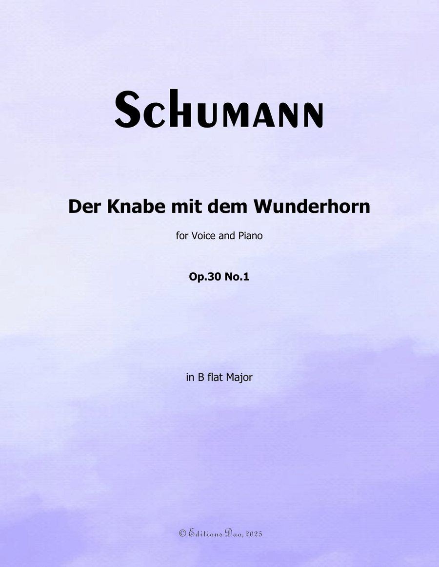 Der Knabe mit dem Wunderhorn, by Schumann, Op.30 No.1, in B flat Major Piano, Vocal scores gallery preview page 1