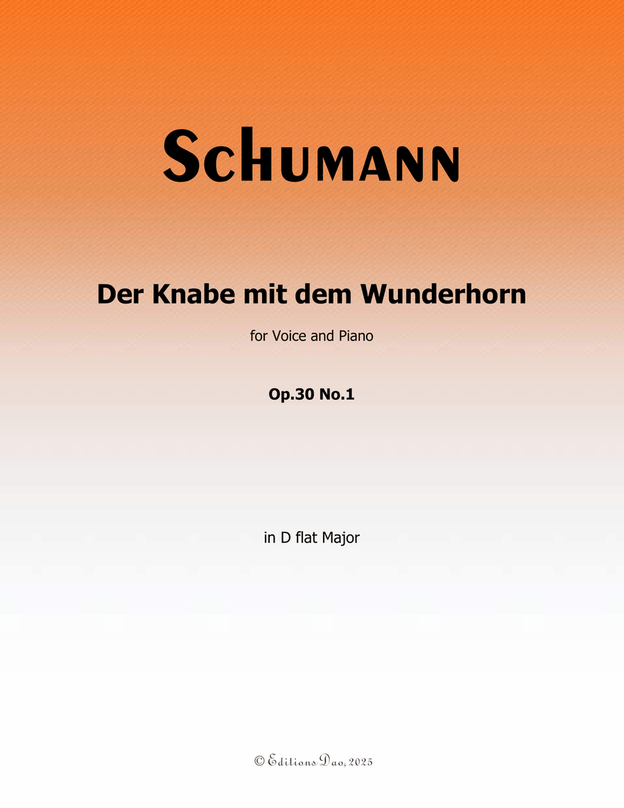 Der Knabe mit dem Wunderhorn, by Schumann, Op.30 No.1, in D flat Major Piano, Vocal scores gallery preview page 1