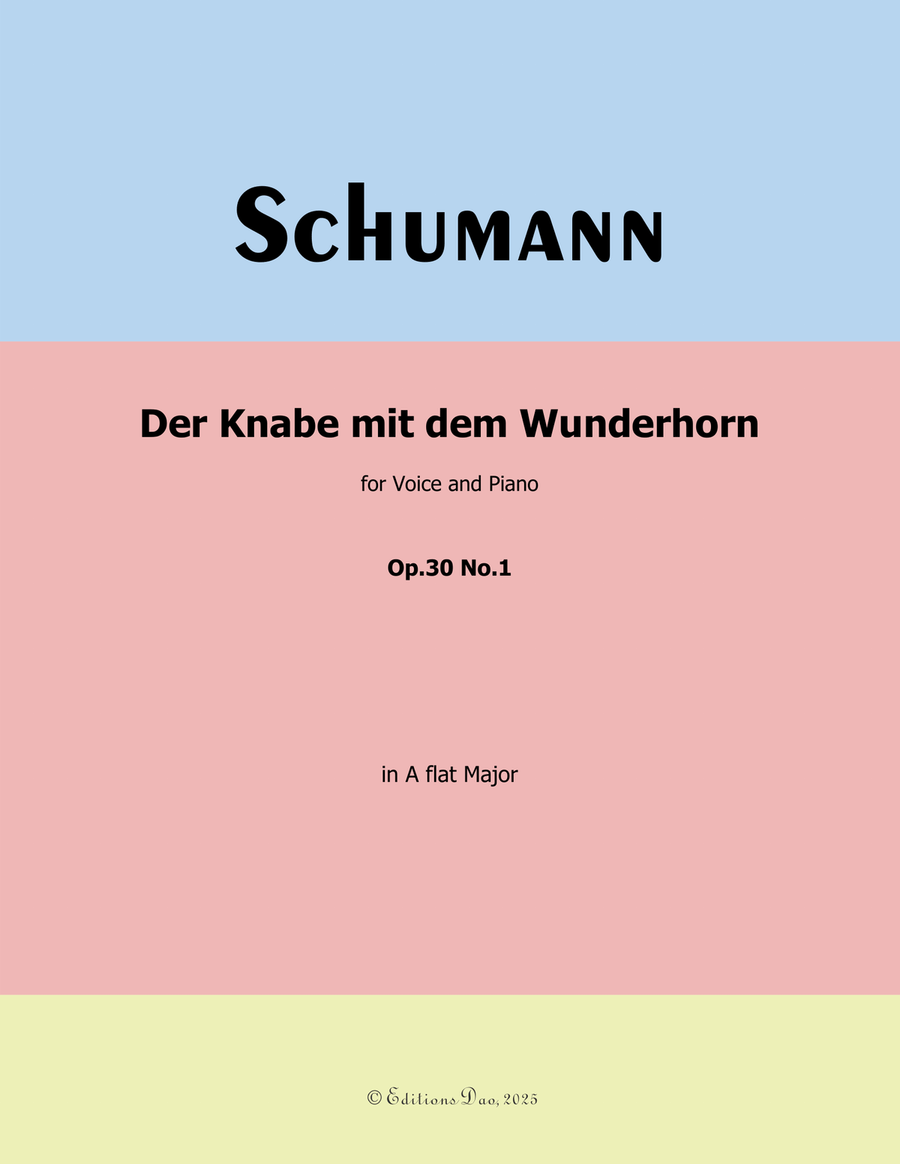 Der Knabe mit dem Wunderhorn, by Schumann, Op.30 No.1, in A flat Major Piano, Vocal scores gallery preview page 1