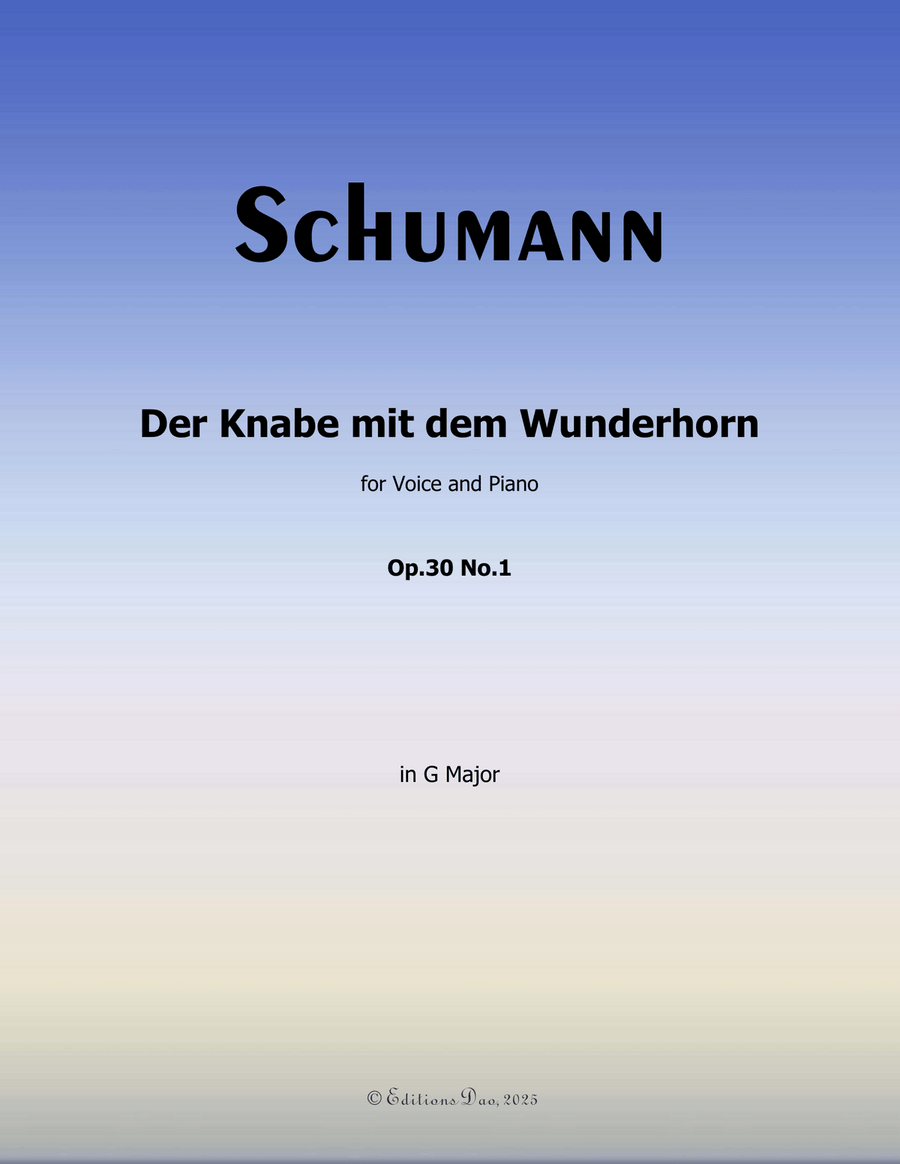 Der Knabe mit dem Wunderhorn, by Schumann, Op.30 No.1, in G Major Piano, Vocal scores gallery preview page 1