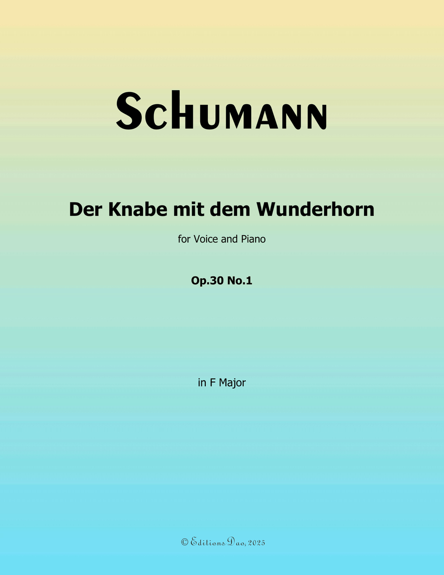Der Knabe mit dem Wunderhorn, by Schumann, Op.30 No.1, in F Major Piano, Vocal scores gallery preview page 1