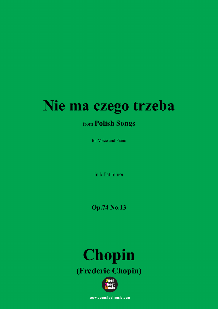 Chopin-Nie ma czego trzeba,in b flat minor Piano, Vocal scores gallery preview page 1