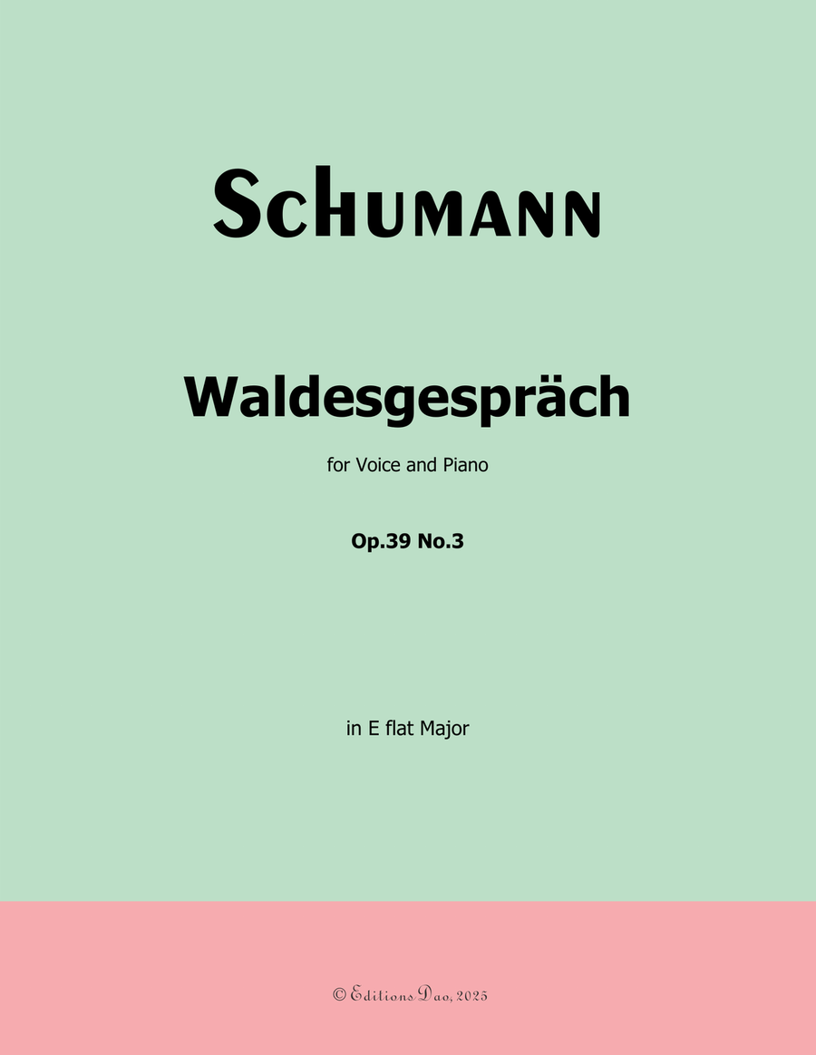Waldcsgespräch, by Schumann, Op.39 No.3, in E flat Major Piano, Vocal scores gallery preview page 1