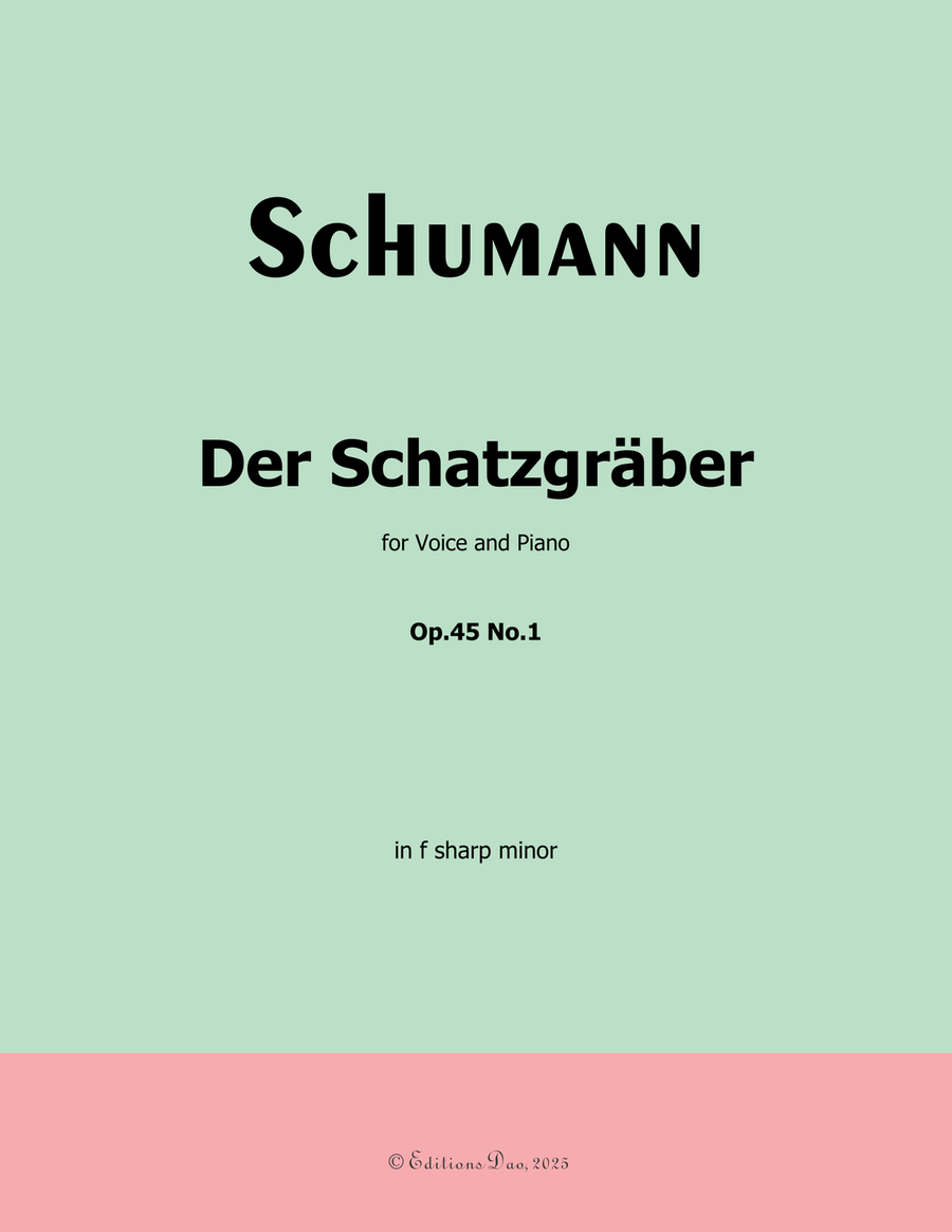 Der Schatzgräber, by Schumann, Op.45 No.1, in f sharp minor Piano, Vocal scores gallery preview page 1