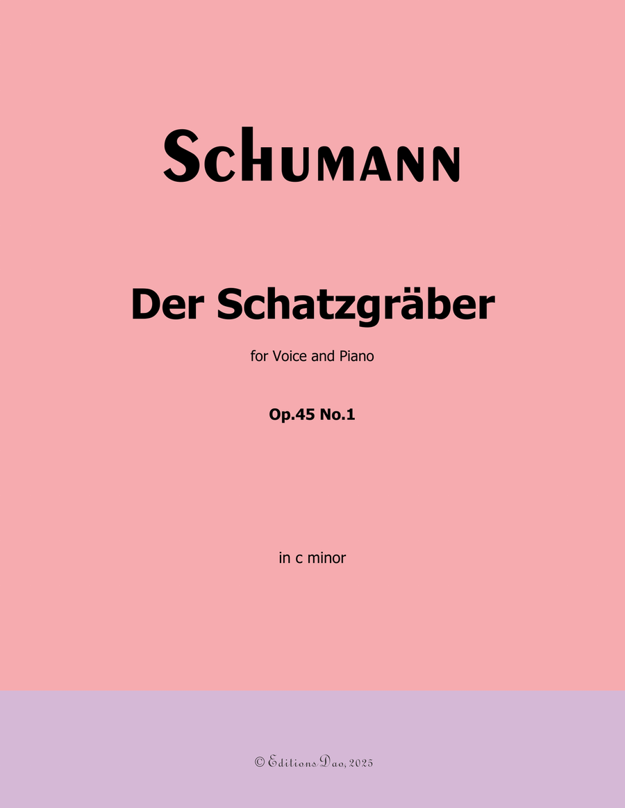 Der Schatzgräber, by Schumann, Op.45 No.1, in c minor Piano, Vocal scores gallery preview page 1