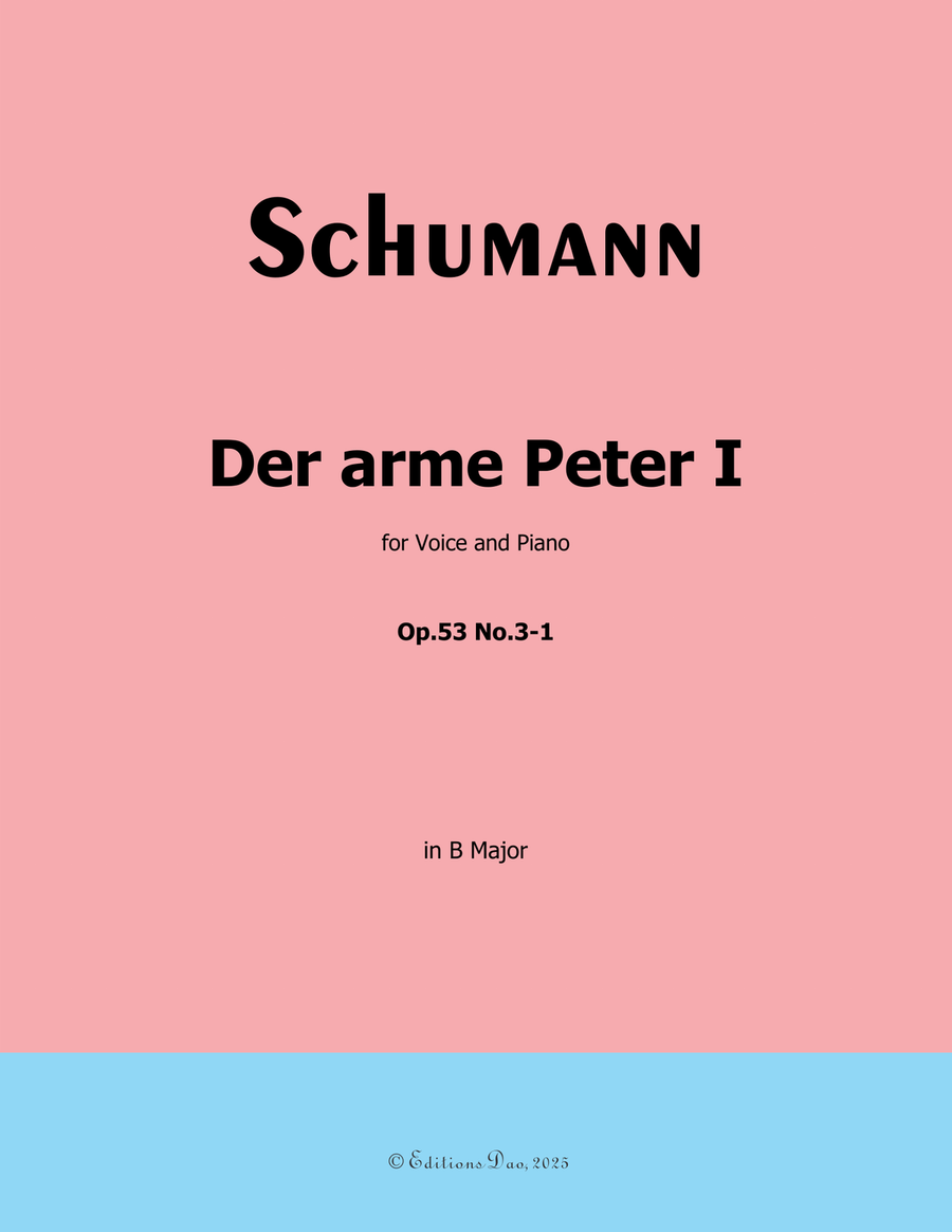 Der arme Peter 1, by Schumann, Op.53 No.3-1, in B Major Piano, Vocal scores gallery preview page 1