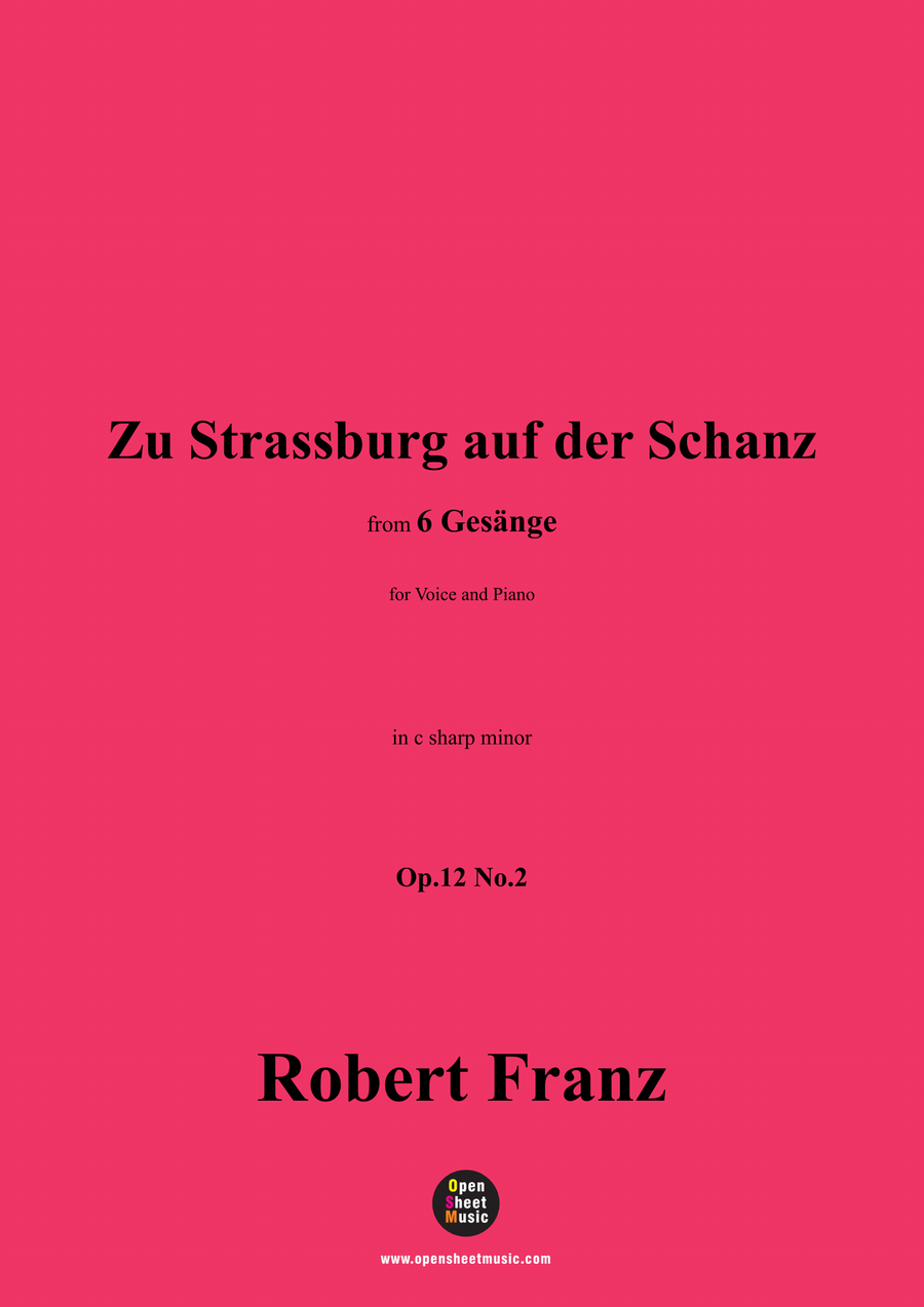 R. Franz-Zu Strassburg auf der Schanz,in c sharp minor Piano, Vocal scores gallery preview page 1