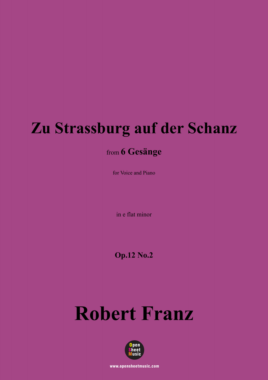 R. Franz-Zu Strassburg auf der Schanz,in e flat minor Piano, Vocal scores gallery preview page 1