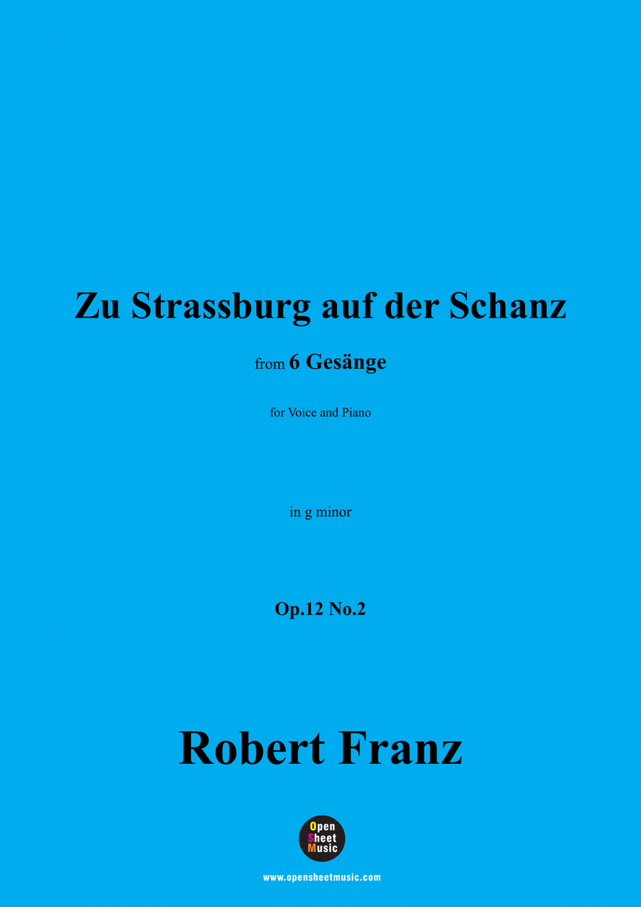 R. Franz-Zu Strassburg auf der Schanz,in g minor Piano, Vocal scores gallery preview page 1