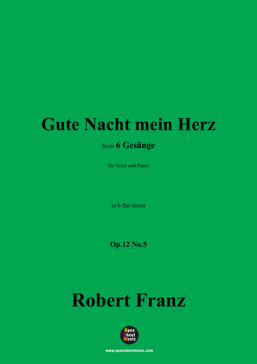 R. Franz-Gute Nacht mein Herz,in b flat minor Piano, Vocal scores gallery preview page 1