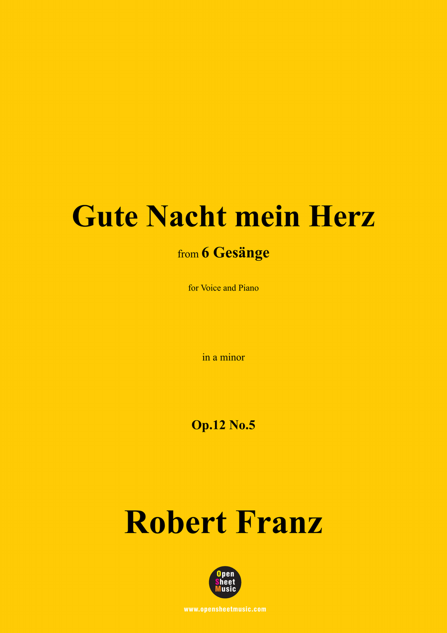 R. Franz-Gute Nacht mein Herz,in a minor Piano, Vocal scores gallery preview page 1