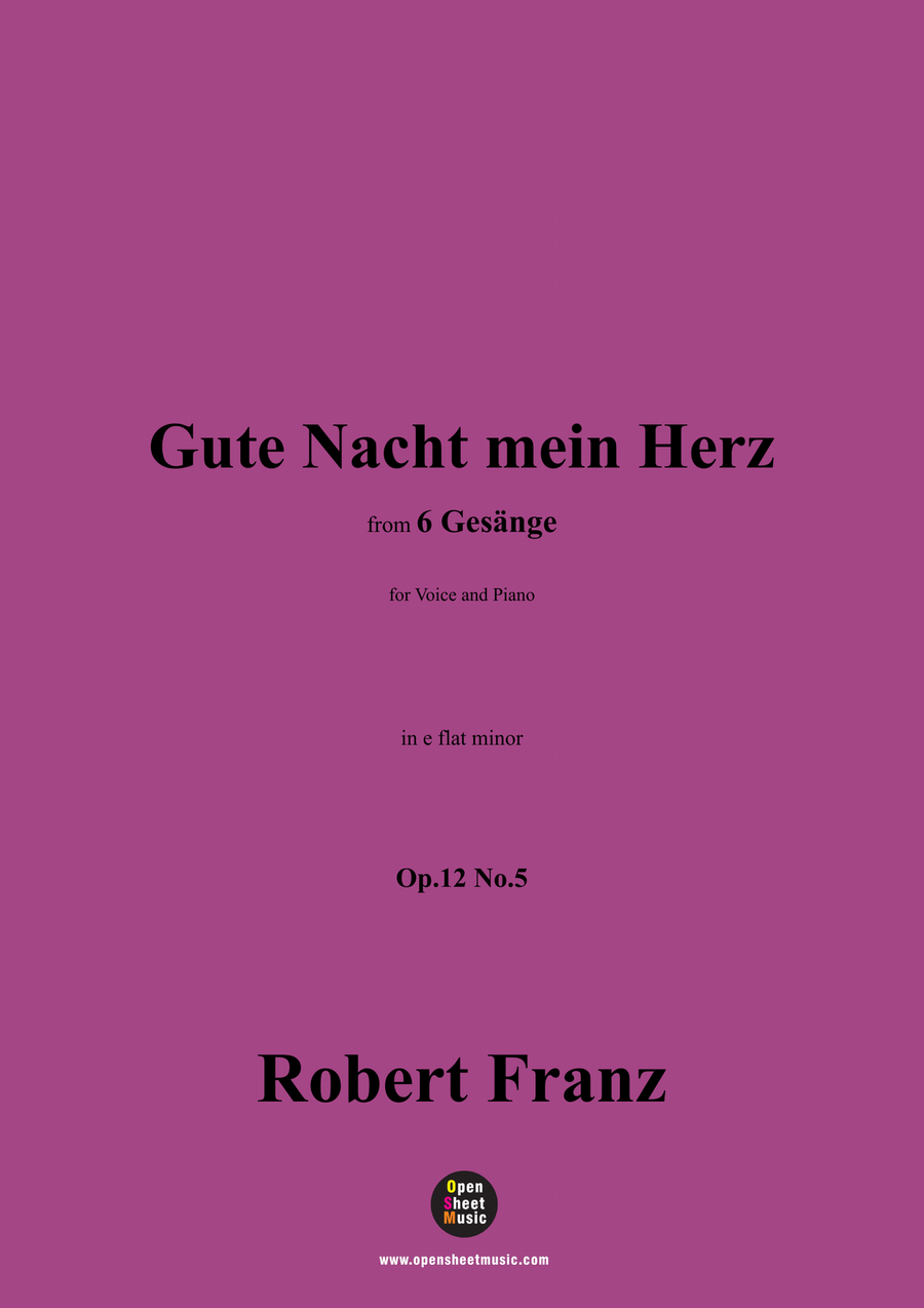 R. Franz-Gute Nacht mein Herz,in e flat minor Piano, Vocal scores gallery preview page 1