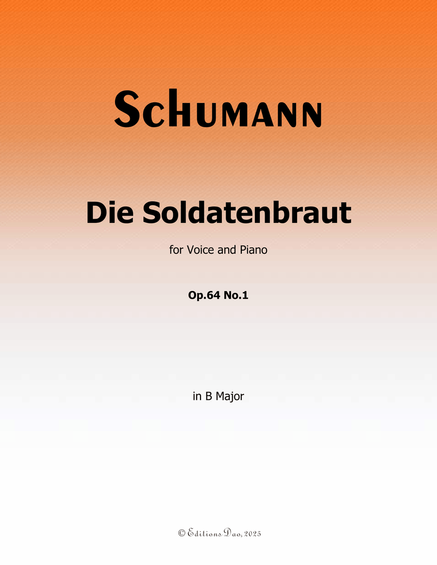 Die Soldntenbraut, by Schumann, Op.64 No.1, in B Major Piano, Vocal scores gallery preview page 1